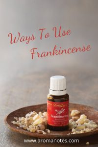 Ways to Use Frankincense